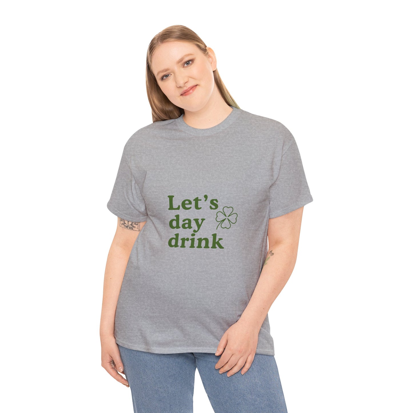 Let’s Day Drink, It’s St. Patrick’s Day-Unisex Heavy Cotton Tee